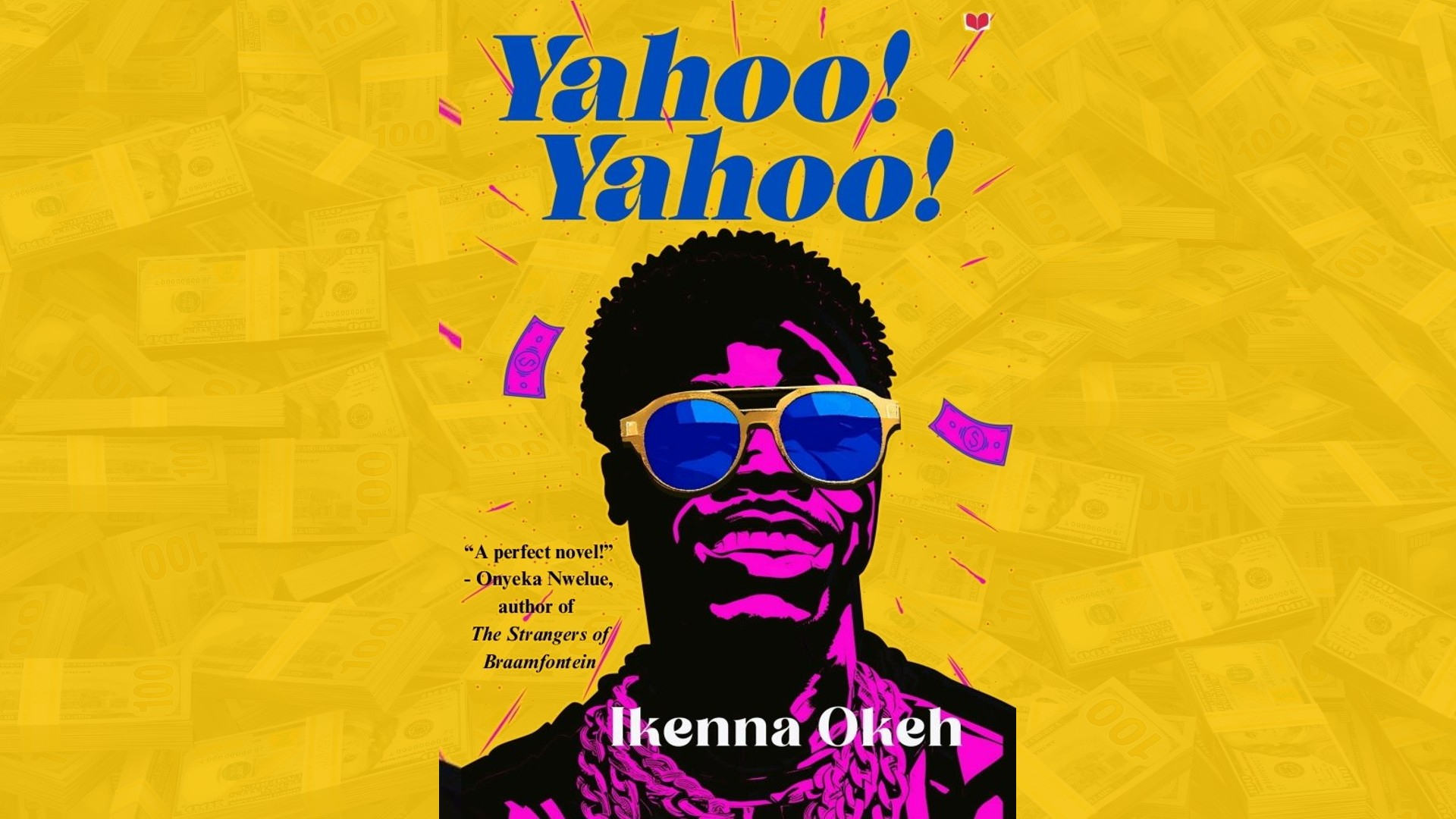 Yahoo! Yahoo! by Ikenna Okeh