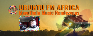 UbuntuFM Radio Africa | Mavuthela Music Rendezvous